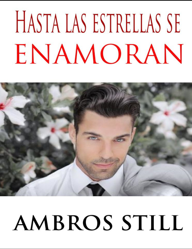 Portada de Hasta las estrellas se enamoran (Spanish Edition)